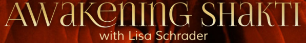 awakening-shakti-lisa-schrader